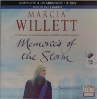 Memories of the Storm written by Marcia Willett performed by June Barrie on Audio CD (Unabridged)